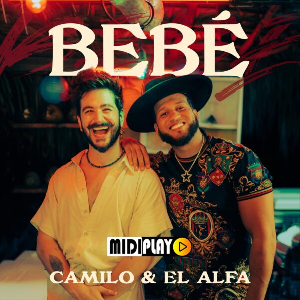 Camilo y El Alfa – Bebe