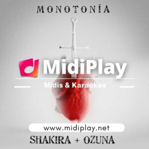 Shakira - Monotonia MIDI
