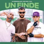 Midi – Ke Personajes, FMK, Big One – Un Finde